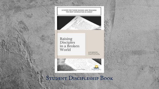 Raising Disciples in a Broken World