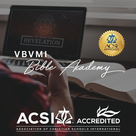 Accredited VBVMI Bible Teachings for ACSI Educators